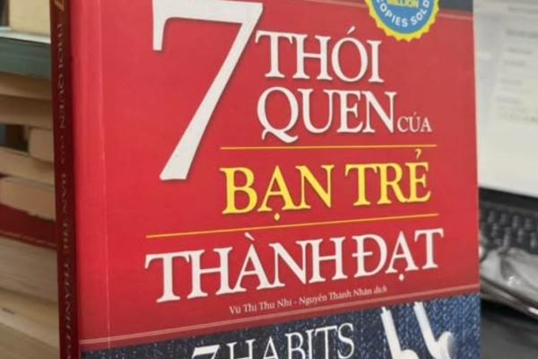 7 Thói Quen Của Bạn Trẻ Thành Đạt