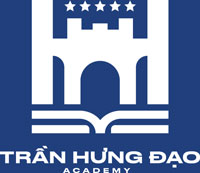 HỆ THỐNG GIÁO DỤC TRẦN HƯNG ĐẠO ACADEMY HỆ THỐNG GIÁO DỤC TRẦN HƯNG ĐẠO ACADEMY